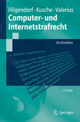 Hilgendorf / Kusche / Valerius |  Computer- und Internetstrafrecht | eBook | Sack Fachmedien