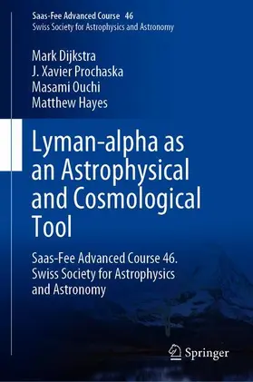 Ouchi / Verhamme / Prochaska |  Lyman-alpha as an Astrophysical and Cosmological Tool | Buch |  Sack Fachmedien