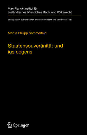 Sommerfeld |  Staatensouveränität und ius cogens | eBook | Sack Fachmedien