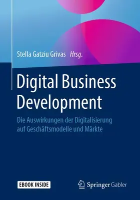 Gatziu Grivas / Gatziu |  Digital Business Development | Buch |  Sack Fachmedien