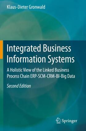 Gronwald |  Integrated Business Information Systems | Buch |  Sack Fachmedien