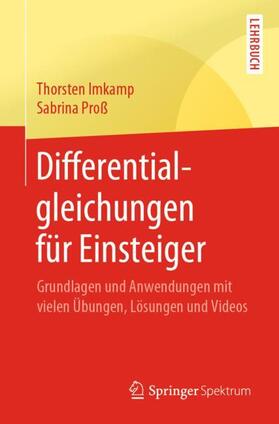 Proß / Imkamp |  Differentialgleichungen für Einsteiger | Buch |  Sack Fachmedien