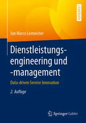 Leimeister |  Dienstleistungsengineering und -management | eBook | Sack Fachmedien