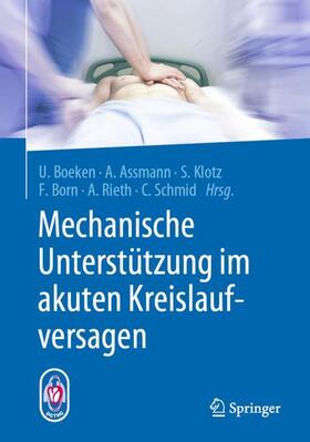 Boeken / Assmann / Klotz |  Mechanische Unterstützung im akuten Kreislaufversagen | Buch |  Sack Fachmedien