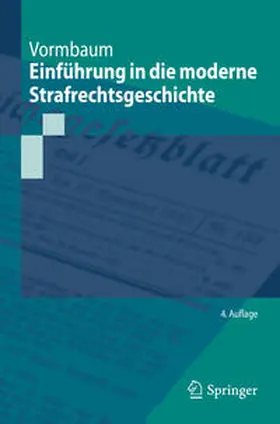 Vormbaum |  Einführung in die moderne Strafrechtsgeschichte | eBook | Sack Fachmedien