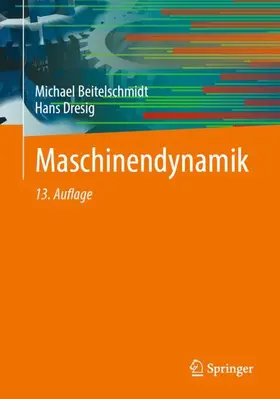 Dresig / Beitelschmidt |  Maschinendynamik | Buch |  Sack Fachmedien