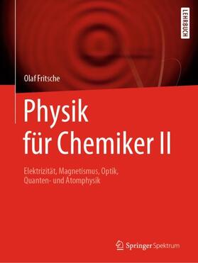 Fritsche |  Physik für Chemiker II | Buch |  Sack Fachmedien