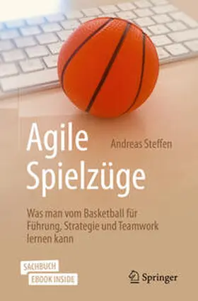 Steffen |  Agile Spielzüge | Buch |  Sack Fachmedien