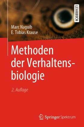 Krause / Naguib |  Methoden der Verhaltensbiologie | Buch |  Sack Fachmedien