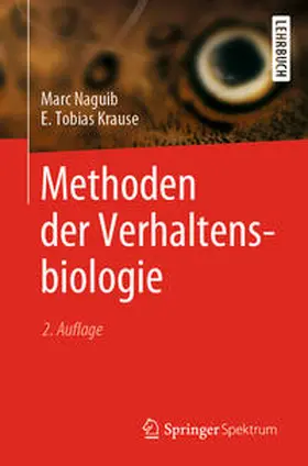 Naguib / Krause |  Methoden der Verhaltensbiologie | eBook | Sack Fachmedien