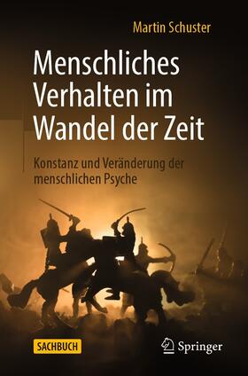 Schuster |  Menschliches Verhalten im Wandel der Zeit | eBook | Sack Fachmedien