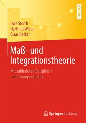 Storch / Becker / Wiebe |  Maß- und Integrationstheorie | Buch |  Sack Fachmedien