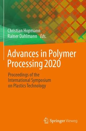 Dahlmann / Hopmann |  Advances in Polymer Processing 2020 | Buch |  Sack Fachmedien