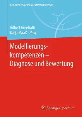 Maaß / Greefrath |  Modellierungskompetenzen -  Diagnose und Bewertung | Buch |  Sack Fachmedien