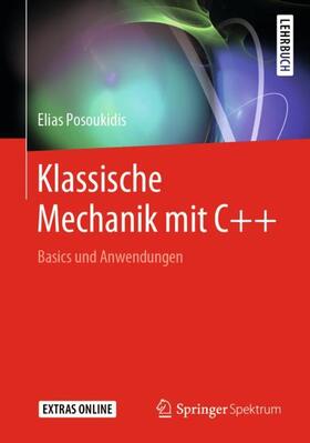 Posoukidis |  Klassische Mechanik mit C++ | Buch |  Sack Fachmedien