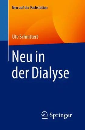 Schnittert |  Neu in der Dialyse | Buch |  Sack Fachmedien