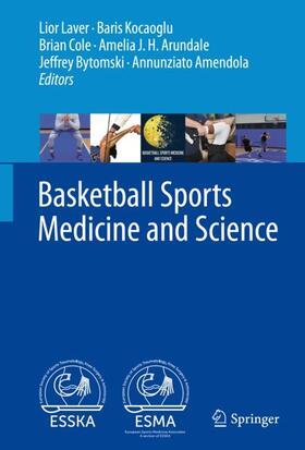 Laver / Kocaoglu / Amendola |  Basketball Sports Medicine and Science | Buch |  Sack Fachmedien