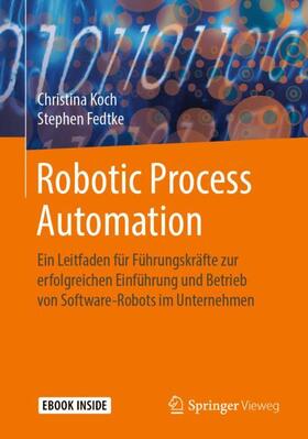 Koch / Fedtke |  Robotic Process Automation | Buch |  Sack Fachmedien