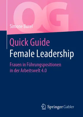 Burel |  Quick Guide Female Leadership | eBook | Sack Fachmedien