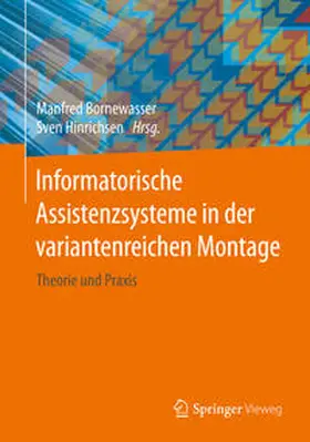 Bornewasser / Hinrichsen | Informatorische Assistenzsysteme in der variantenreichen Montage | E-Book | sack.de