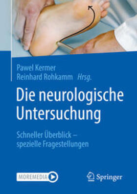 Kermer / Rohkamm |  Die neurologische Untersuchung | eBook | Sack Fachmedien