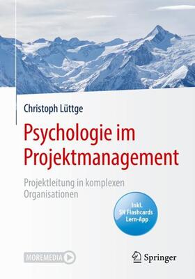 Lüttge |  Psychologie im Projektmanagement | Buch |  Sack Fachmedien