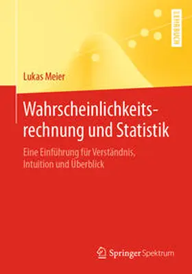 Meier |  Wahrscheinlichkeitsrechnung und Statistik | eBook | Sack Fachmedien