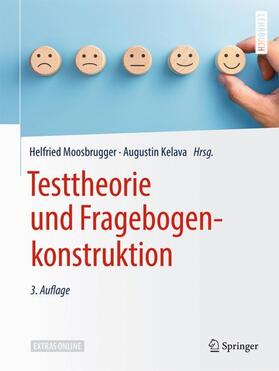 Kelava / Moosbrugger |  Testtheorie und Fragebogenkonstruktion | Buch |  Sack Fachmedien