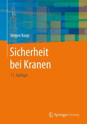 Koop |  Sicherheit bei Kranen | Buch |  Sack Fachmedien