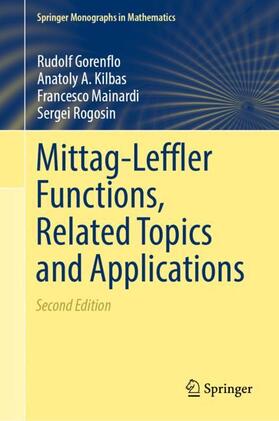 Gorenflo / Rogosin / Kilbas |  Mittag-Leffler Functions, Related Topics and Applications | Buch |  Sack Fachmedien