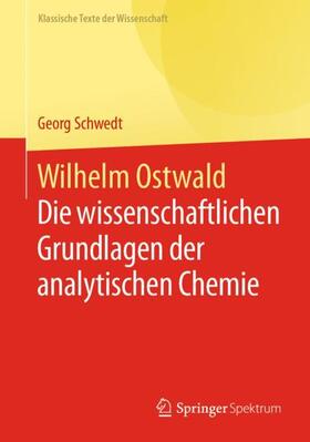 Schwedt / Ostwald |  Wilhelm Ostwald | Buch |  Sack Fachmedien