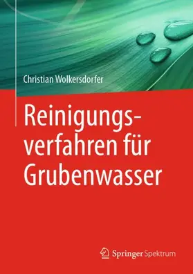 Wolkersdorfer |  Reinigungsverfahren für Grubenwasser | Buch |  Sack Fachmedien