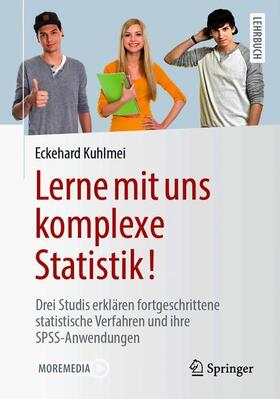 Kuhlmei |  Lerne mit uns komplexe Statistik! | Buch |  Sack Fachmedien