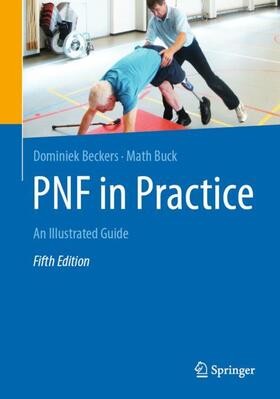 Beckers / Buck |  PNF in Practice | Buch |  Sack Fachmedien