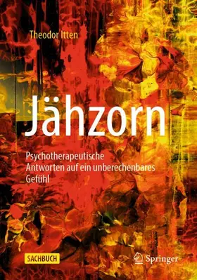 Itten |  Jähzorn | Buch |  Sack Fachmedien