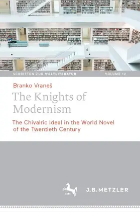 Vraneš |  The Knights of Modernism | Buch |  Sack Fachmedien