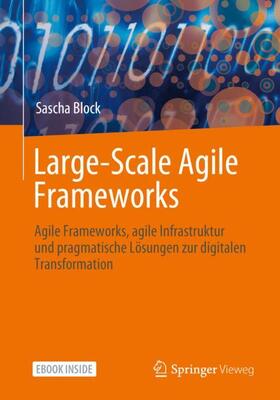Block |  Large-Scale Agile Frameworks | Buch |  Sack Fachmedien