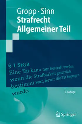 Gropp / Sinn |  Strafrecht Allgemeiner Teil | eBook | Sack Fachmedien