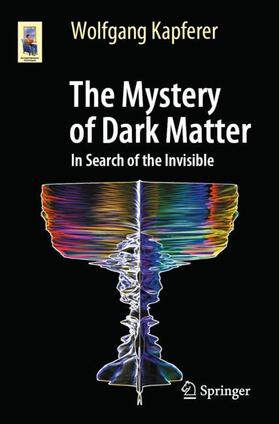 Kapferer |  The Mystery of Dark Matter | Buch |  Sack Fachmedien