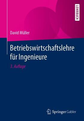 Müller |  Betriebswirtschaftslehre für Ingenieure | Buch |  Sack Fachmedien