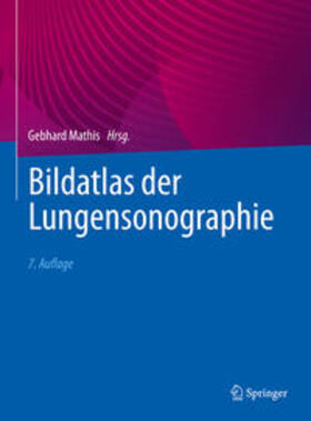 Mathis |  Bildatlas der Lungensonographie | eBook | Sack Fachmedien