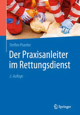 Pluntke |  Der Praxisanleiter im Rettungsdienst | eBook | Sack Fachmedien