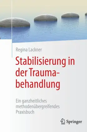 Lackner |  Stabilisierung in der Traumabehandlung | Buch |  Sack Fachmedien