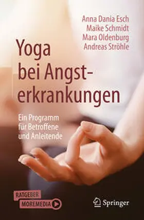 Esch / Schmidt / Oldenburg | Yoga bei Angsterkrankungen | E-Book | sack.de