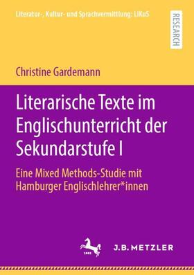 Gardemann |  Literarische Texte im Englischunterricht der Sekundarstufe I | Buch |  Sack Fachmedien