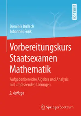 Bullach / Funk |  Vorbereitungskurs Staatsexamen Mathematik | eBook | Sack Fachmedien