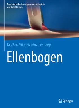 Loew / Müller |  Ellenbogen | Buch |  Sack Fachmedien