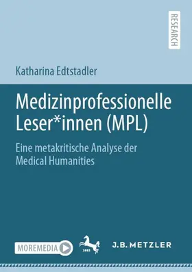 Edtstadler |  Medizinprofessionelle Leser*innen (MPL) | Buch |  Sack Fachmedien