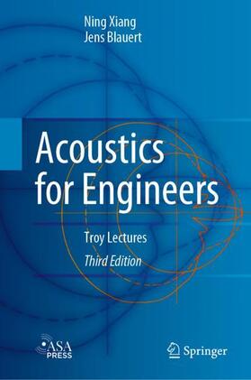 Blauert / Xiang |  Acoustics for Engineers | Buch |  Sack Fachmedien