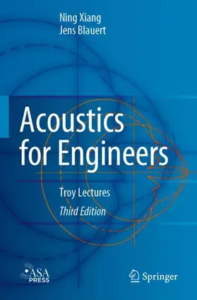 Blauert / Xiang |  Acoustics for Engineers | Buch |  Sack Fachmedien